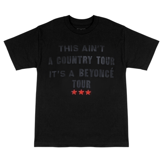 BEYONCE MERCH - COWBOY CARTER THIS AIN'T A COUNTRY TOUR BLACK TEE